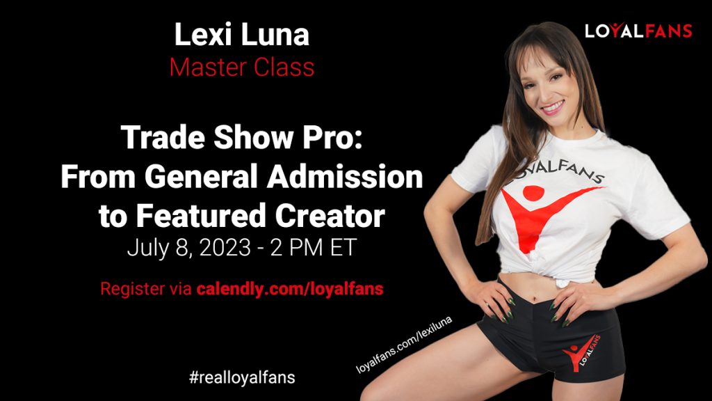 Lexi Luna LoyalFans Master class july